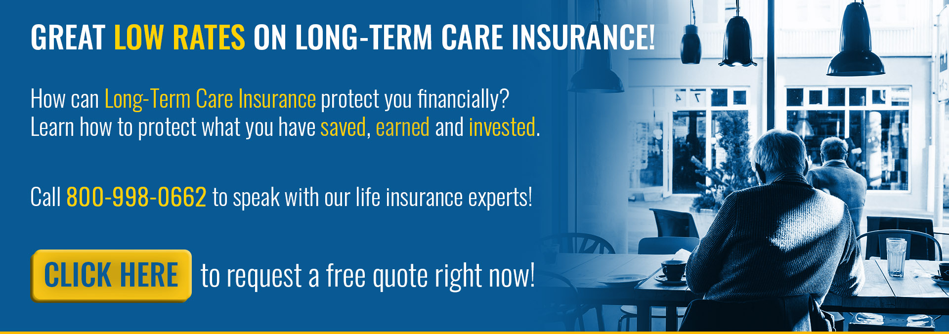 low rates on long term care insurance. click here to request a free quote right now.